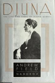 Cover of: Djuna, the life and times of Djuna Barnes by Andrew Field