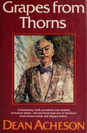 Cover of: Grapes from thorns.