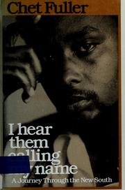 Cover of: I hear them calling my name by Chet Fuller