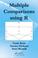 Cover of: Multiple comparisons using R