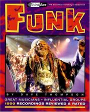 Cover of: Funk: Third Ear - The Essential Listening Companion (Third Ear: the Essential Listening Companion Series)