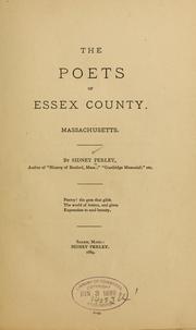 Cover of: The poets of Essex county, Massachusetts by Sidney Perley