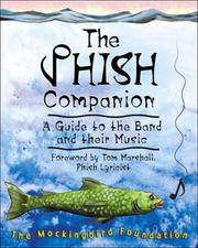 Cover of: The Phish Companion: A Guide to the Band and their Music