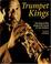 Cover of: Trumpet Kings