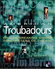 Cover of: American troubadours by Mark Brend
