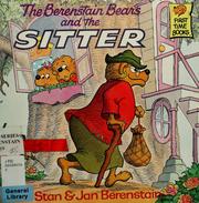 Cover of: The Berenstain bears and the sitter