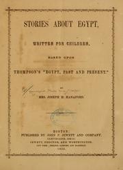 Cover of: Stories about Egypt, written for children, based upon Thompson's "Egypt, past and present."