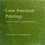 Cover of: Latin American paintings. | Center for Inter-American Relations. Art Gallery.