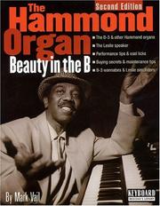 The Hammond Organ - Beauty in the B by Mark Vail