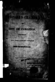 Cover of: Draft of proposed charter for city of Carleton: to be submitted to the Legislature during the session of 1856