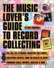 Cover of: The Music Lover's Guide to Record Collecting by Dave Thompson