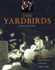 Cover of: The Yardbirds by Alan Clayson, Eric Clapton, Jeff Beck, Jimmy Page