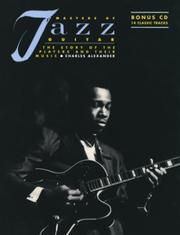 Cover of: Masters of Jazz Guitar by Charles Alexander, Charles Alexander