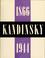 Cover of: Vasily Kandinsky, 1866-1944; a retrospective exhibition.