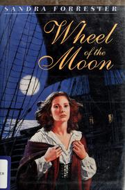 Wheel of the moon by Sandra Forrester