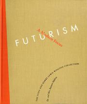 Cover of: Futurism: a modern focus: the Lydia and Harry Lewis Winston Collection, Dr. and Mrs. Barnett Malbin.