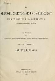 Cover of: Die Strassburger Tucher und Weberzunft by Gustav von Schmoller