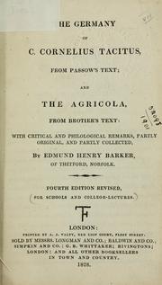 Cover of: The Germany: from Passow's text; and, The Agricola, from Brotier's text