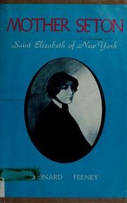 Cover of: Mother Seton: Saint Elizabeth of New York (1774-1821)