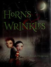 Cover of: Horns and wrinkles