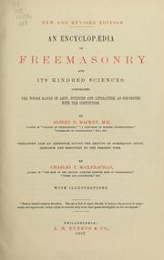 Cover of: An encyclopaedia of freemasonry and its kindred sciences by Albert Gallatin Mackey