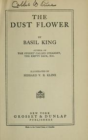 Cover of: The dust flower: Illustrated by Hibbard V.B. Kline