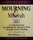 Cover of: Mourning & Mitzvah