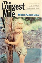 Cover of: The longest mile by Rena Gazaway