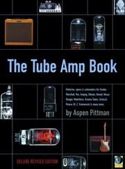 The Tube Amp Book by Aspen Pittman