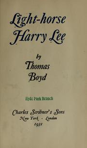 Cover of: Light-horse Harry Lee by Thomas Boyd