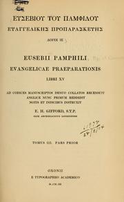 Cover of: Eusebiou tou pamphilou euaggelikes proparaskeues by Eusebius of Caesarea