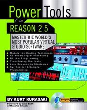 Cover of: Power Tools for Reason 2.5: Master the World's Most Popular Virtual Studio Software (Power Tools Series)