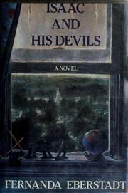 Cover of: Isaac and his devils by Fernanda Eberstadt