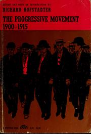 Cover of: The Progressive movement, 1900-1915.