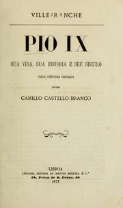 Cover of: Pio IX, sua vida, sua história e seu século