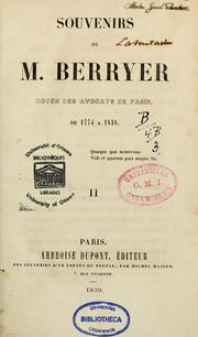 Cover of: Souvenirs de M. Berryer, doyen des avocats de Paris de 1774-1838. --