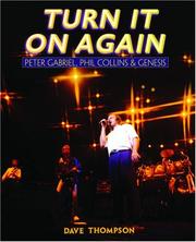 Cover of: Turn It On Again by Dave Thompson, Phil Collins, Peter Gabriel, Genesis