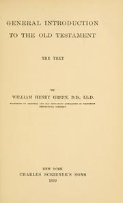 Cover of: General introduction to the Old Testament | William Henry Green