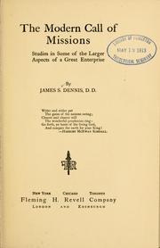 Cover of: The modern call of missions by James S. Dennis