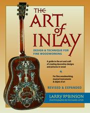 Cover of: The Art of Inlay  and Expanded: Design and Technique for Fine Woodworking