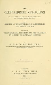 Cover of: On carbohydrate metabolism | F. W. Pavy