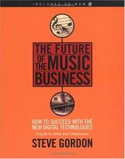 The Future of the Music Business by Steve Gordon