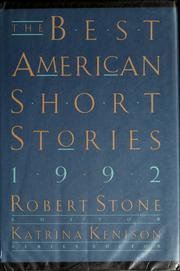 Cover of: The best American short stories, 1992 by selected from U.S. and Canadian magazines by Alice Adams with Katrina Kenison ; with an introduction by Alice Adams.