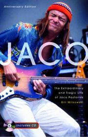 Cover of: Jaco: The Extraordinary and Tragic Life of Jaco Pastorius - Anniversary Edition