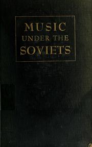 Cover of: Music under the Soviets: the agony of an art.