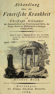 Cover of: Abhandlung über die venerische Krankheit by Christoph Girtanner, Christoph Girtanner