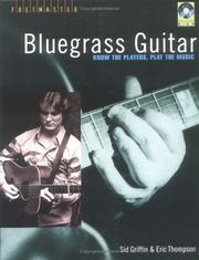 Cover of: Bluegrass Guitar: Know the Players, Play the Music (Fretmaster)