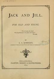 Cover of: Jack and Jill. by L. A. Gobright