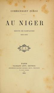 Cover of: Au Niger: récits de campagnes, 1891-1892