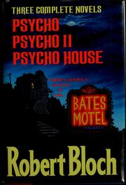 Cover of: Three Complete Novels by Robert Bloch